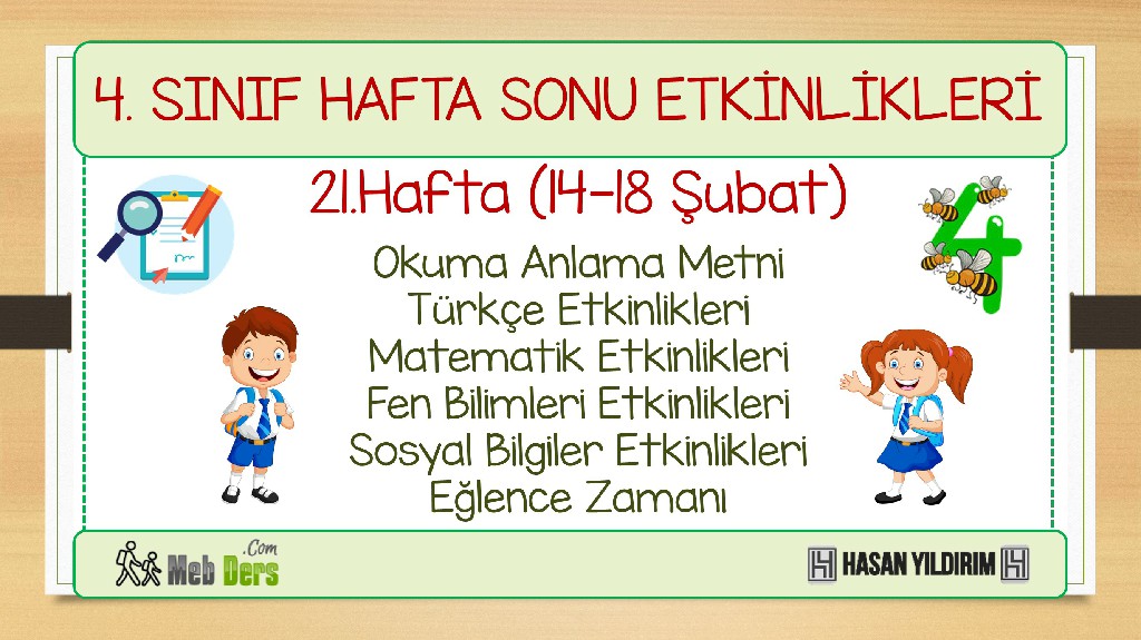 4. Sınıf Hafta Sonu Etkinlikleri-21.Hafta(14-18 Şubat)