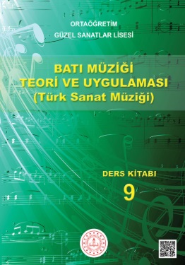 Güzel Sanatlar Lisesi 9. Sınıf Batı Müziği Teori ve Uygulaması (TSM) Ders Kitabı pdf indir