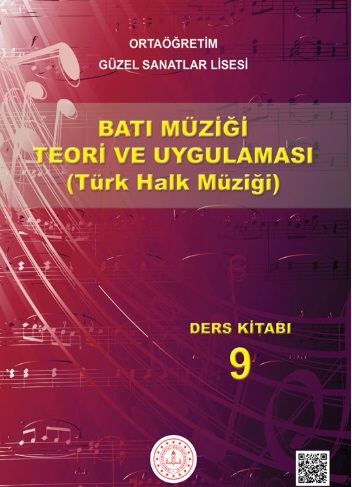 Güzel Sanatlar Lisesi 9. Sınıf Batı Müziği Teori ve Uygulaması (THM) Ders Kitabı pdf indir