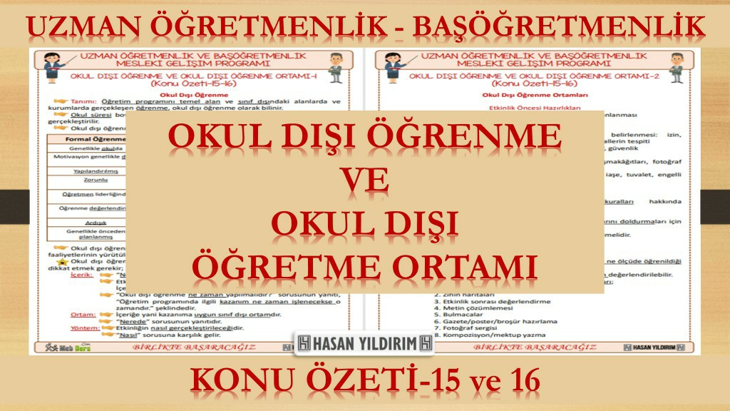 Okul Dışı Öğrenme ve Okul Dışı Öğrenme Ortamları (Konu Özeti-15 ve 16)