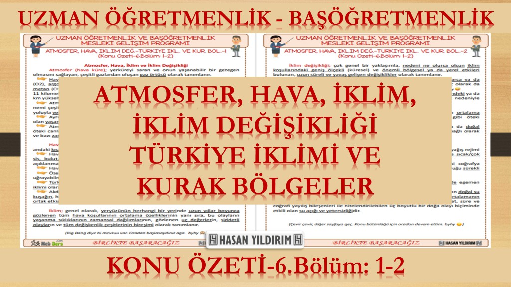Atmosfer, Hava, İklim ve İklim Değişikliği - Türkiye İklimi ve Kurak Bölgeler (Konu Özeti-6.Bölüm: 1-2)